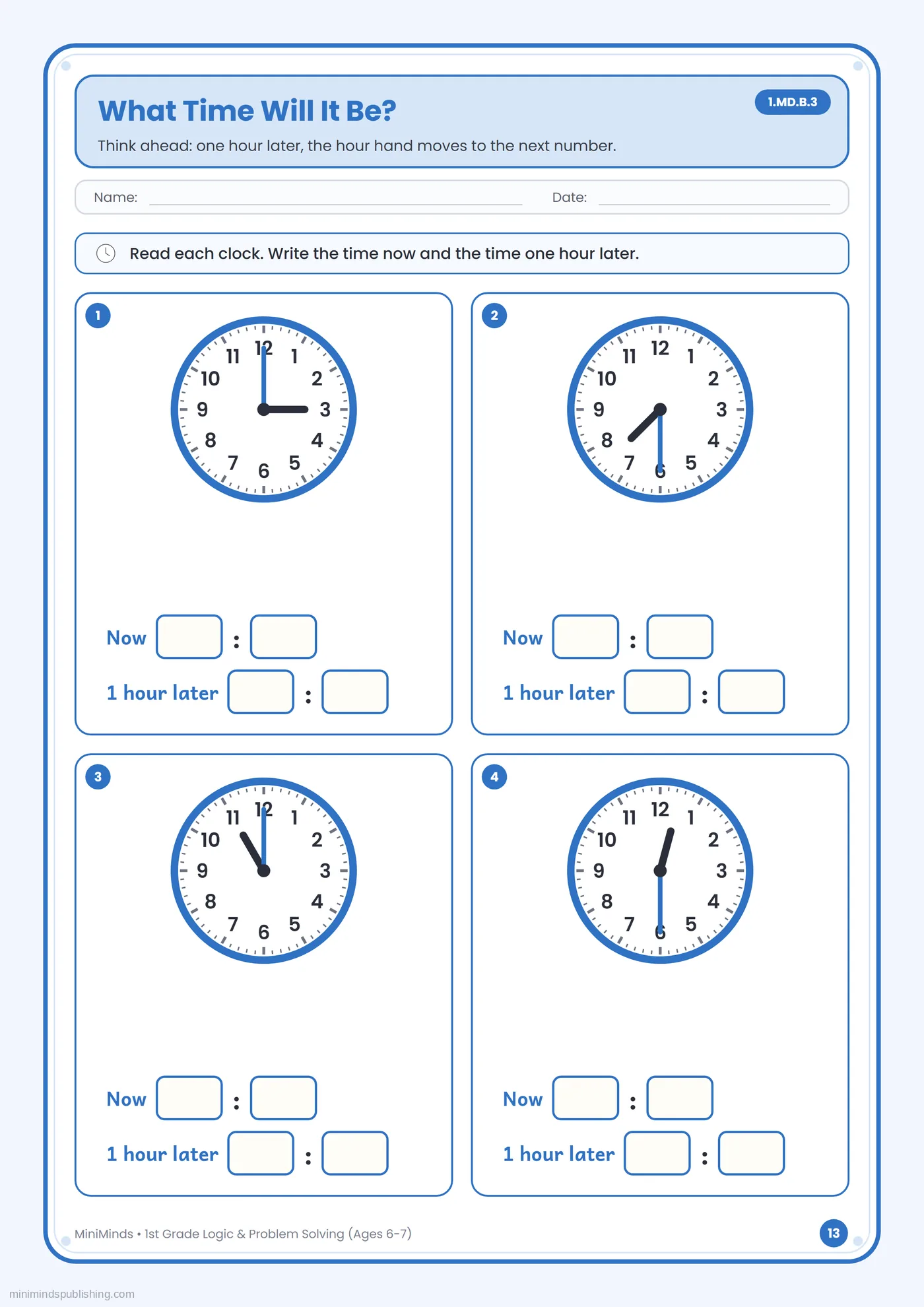 What Time Will It Be? — free printable 1st Grade logic & problem solving worksheet for ages 6-7